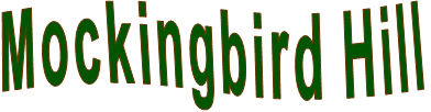 Mockingbird Hill